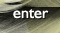 enter
